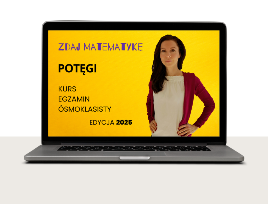 Potęgi Kurs Egzamin Ósmoklasisty 2025